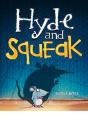 Hyde And Squeak - Preview