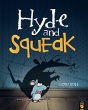 Hyde And Squeak - Preview