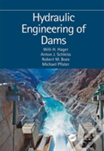 Hydraulic Engineering Of Dams
