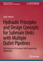 Hydraulic Principles And Design Concepts For Submain Units With Multiple Outlet Pipelines - Preview