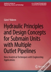 Capa do artigo Hydraulic Principles And Design Concepts For Submain Units With Multiple Outlet Pipelines