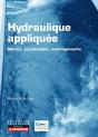Hydraulique Appliquée ; Milieux, Écoulements, Aménagements - Preview