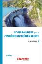 Hydraulique Pour L'Ingénieur Généraliste (3e Édition) - Preview