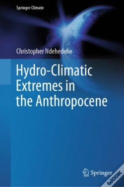 Capa do artigo Hydro-Climatic Extremes In The Anthropocene