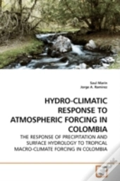 Hydro-Climatic Response To Atmospheric F