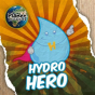Hydro Hero - Preview
