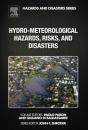 Hydro-Meteorological Hazards, Risks, And Disasters - Preview