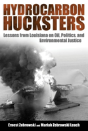 Hydrocarbon Hucksters - Preview