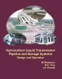 Hydrocarbon Liquid Transmission Pipeline And Storage Systems - Preview
