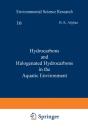 Hydrocarbons And Halogenated Hydrocarbons In The Aquatic Environment - Preview