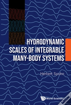 Capa do artigo Hydrodynamic Scales Of Integrable Many-Body Systems