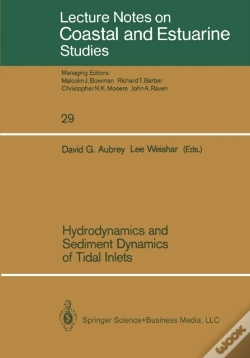 Capa do artigo Hydrodynamics And Sediment Dynamics Of Tidal Inlets