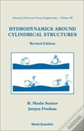 Hydrodynamics Around Cylindrical Structures (Revised Edition)