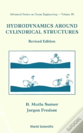 Hydrodynamics Around Cylindrical Structures (Revised Edition)