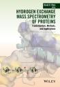 Hydrogen Exchange Mass Spectrometry Of Proteins - Preview
