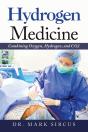 Hydrogen Medicine: Combining Oxygen, Hyd - Preview