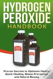 Capa do artigo Hydrogen Peroxide Handbook: Proven Secre