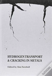 Capa do artigo Hydrogen Transport And Cracking In Metals