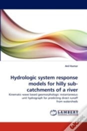 Capa do artigo Hydrologic System Response Models For Hilly Sub-Catchments Of A River