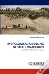Hydrological Modeling Of Small Watershed