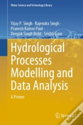 Hydrological Processes Modelling And Data Analysis