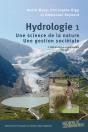 Hydrologie - 1 - Une Science De La Nature, Une Gestion Societale - Preview