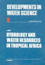 Hydrology And Water Resources In Tropical Africa - Preview