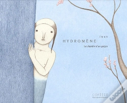 Capa do artigo Hydromène, La Chambre D'Un Garçon