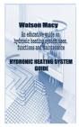 Hydronic Heating System Guide - Preview