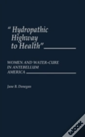 Capa do artigo Hydropathic Highway To Health
