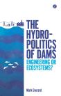 Hydropolitics Of Dams - Preview
