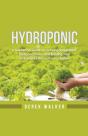 Hydroponic: A Gardening Guide On Growing - Preview