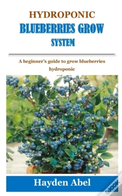 Capa do artigo Hydroponic Blueberries Grow System