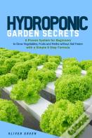 Hydroponic Garden Secrets