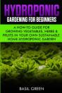 Hydroponic Gardening For Beginners - Preview