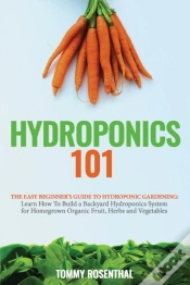 Capa do artigo Hydroponics 101: The Easy Beginner