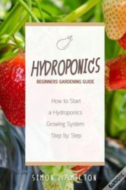 Capa do artigo Hydroponics Beginners Gardening Guide: H
