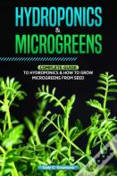 Hydroponics & Microgreens