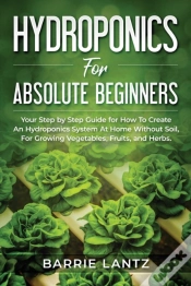 Capa do artigo Hydroponics For Absolute Beginners