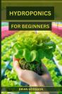 Hydroponics For Beginners - Preview
