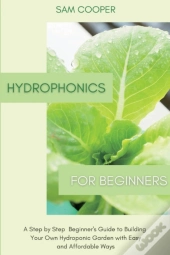 Hydroponics For Beginners