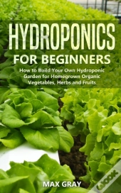 Hydroponics For Beginners