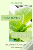 Hydroponics For Beginners