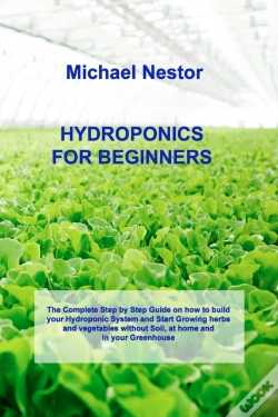 Capa do artigo Hydroponics For Beginners: The Step By S