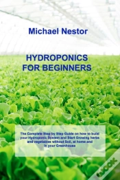 Capa do artigo Hydroponics For Beginners: The Step By S