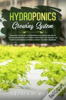 Hydroponics Growing System