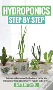 Hydroponics Step-By-Step