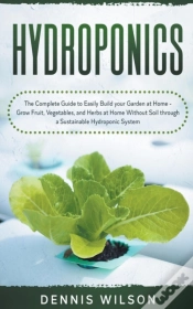 Capa do artigo Hydroponics: The Complete Guide To Easil