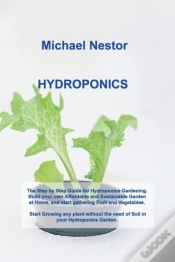 Capa do artigo Hydroponics: The Step By Step Guide For