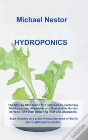 Capa do artigo Hydroponics: The Step By Step Guide For